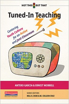 Tuned-in Teaching: Centering Youth Culture for an Active and Just Classroom
