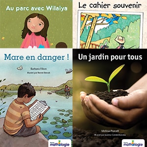 A grid of four book covers:  Top left: “Acorns for Wilaiya” featuring an illustrated child in a pink coat holding an acorn, with a green background and scattered acorns. Top right: “En quête de régularités !” showing an overhead view of children playing on a patterned floor, forming shapes. Bottom left: “Le sport le plus ancien au Canada” depicting an indoor lacrosse game with players in action. Bottom right: “L’île aux Chèvres” showing a person outdoors in a natural setting, wearing a scarf and jacket, with trees in the background.
