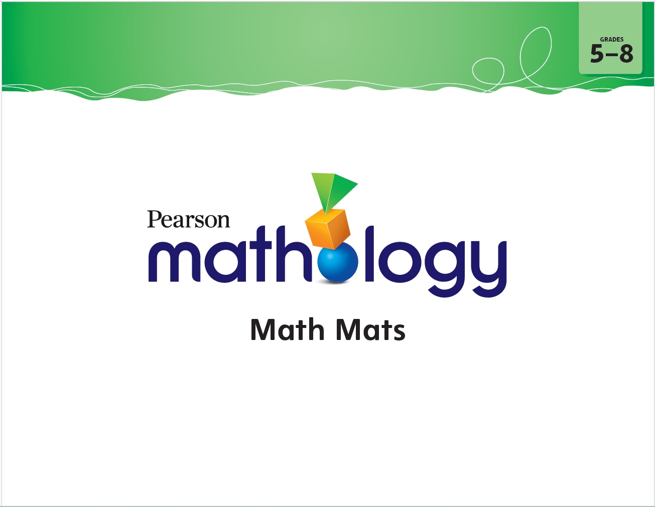 Mathology Math Mats Grade  5 to 8 green cover