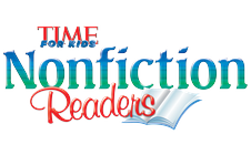 TIME FOR KIDS Nonfiction Readers 2nd Edition Pearson Canada TIME FOR KIDS Nonfiction Readers 2nd Edition Pearson Canada